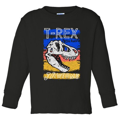 T Rex Fossil Hunter Jawsome Toddler Long Sleeve Shirt
