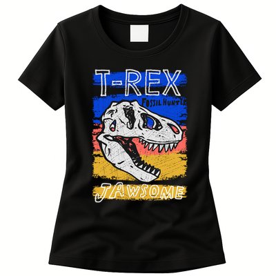 T Rex Fossil Hunter Jawsome Womens T-Shirt