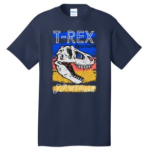 T Rex Fossil Hunter Jawsome Tall T-Shirt