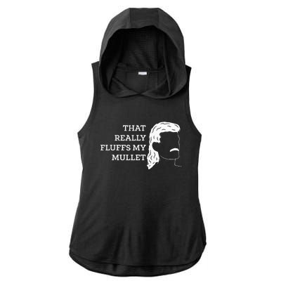 That Really Fluffs My Mullet Haircut Vokuhila Ladies PosiCharge Tri-Blend Wicking Draft Hoodie Tank