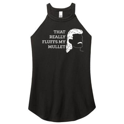 That Really Fluffs My Mullet Haircut Vokuhila Women’s Perfect Tri Rocker Tank