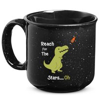 T-Rex Reach For The Stars Oh Dinosaur Dino Cool Cute Funny 15oz Campfire Ceramic Mug
