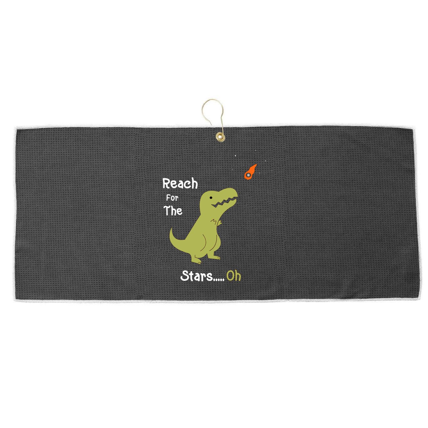 T-Rex Reach For The Stars Oh Dinosaur Dino Cool Cute Funny Large Microfiber Waffle Golf Towel
