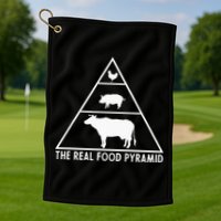 The Real Food Pyramid For Carnivores Golf Towel