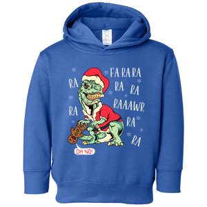 T Rex Fa Ra Ra Rawr Christmas Dinosaur Gingerbread Oh No Great Gift Toddler Hoodie