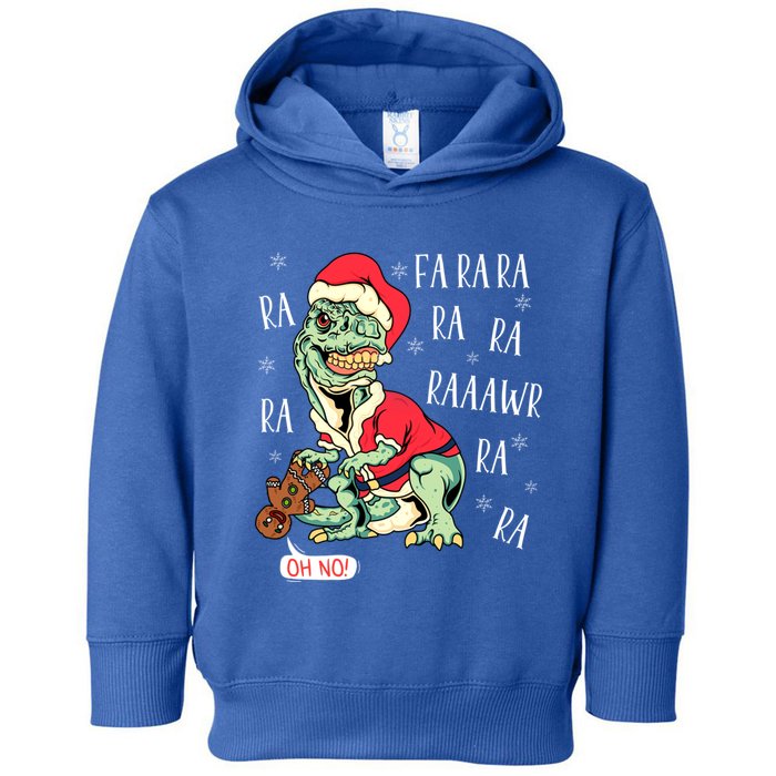 T Rex Fa Ra Ra Rawr Christmas Dinosaur Gingerbread Oh No Great Gift Toddler Hoodie