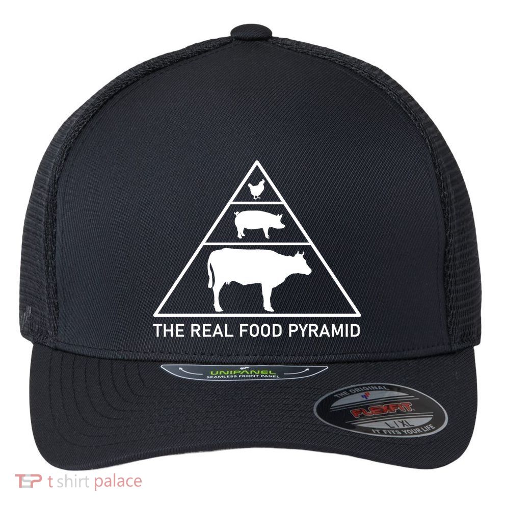 The Real Food Pyramid Beef Pork Chicken Flexfit Unipanel Trucker Cap
