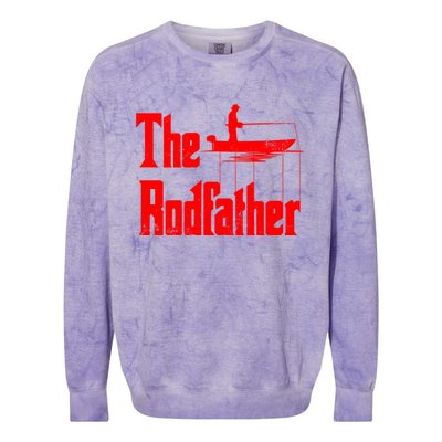 The Rod Father Funny Quote For Fisher Gift Colorblast Crewneck Sweatshirt