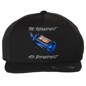 The Replacement For Displacement Nitrous Bottle Wool Snapback Cap