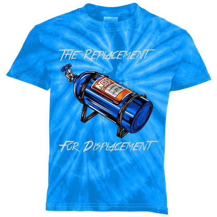 The Replacement For Displacement Nitrous Bottle Kids Tie-Dye T-Shirt