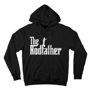 The Rodfather Funny Fishing Lover Rod Fish Dad Fisherman Tall Hoodie