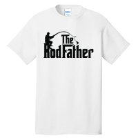 The Rodfather Funny Father’S Day Fisherman Dad Tall T-Shirt