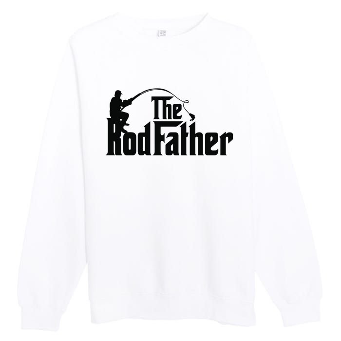 The Rodfather Funny Father’S Day Fisherman Dad Premium Crewneck Sweatshirt