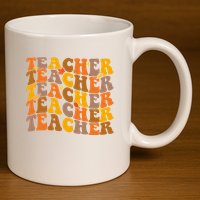 Teacher Retro Fall Cute Gift 11oz C Handle Ceramic Mug