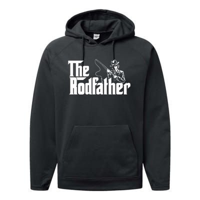 The Rodfather FatherS Day Fishing Lover Fisherman Performance Fleece Hoodie