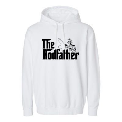 The Rodfather FatherS Day Fishing Lover Fisherman Garment-Dyed Fleece Hoodie