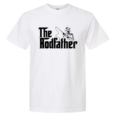 The Rodfather FatherS Day Fishing Lover Fisherman Garment-Dyed Heavyweight T-Shirt