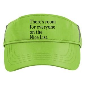 ThereS Room For Everyone On The Nice List. Funny Christmas Sayings Adult Drive Performance Visor