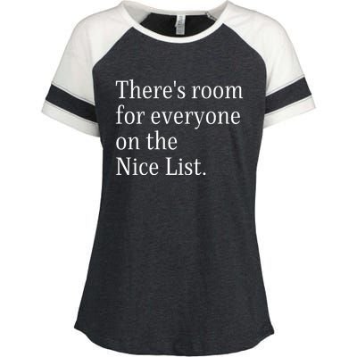 ThereS Room For Everyone On The Nice List. Funny Christmas Sayings Enza Ladies Jersey Colorblock Tee