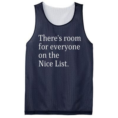 ThereS Room For Everyone On The Nice List. Funny Christmas Sayings Mesh Reversible Basketball Jersey Tank