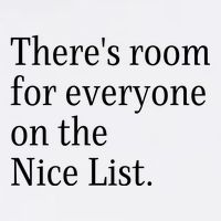 ThereS Room For Everyone On The Nice List. Funny Christmas Sayings Garment-Dyed Sweatshirt