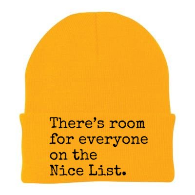 Theres Room For Everyone On The Nice List Knit Cap Winter Beanie