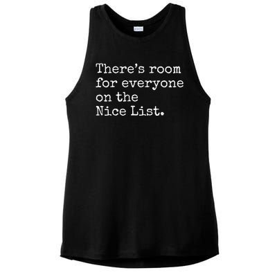 Theres Room For Everyone On The Nice List Ladies PosiCharge Tri-Blend Wicking Tank