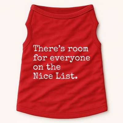 Theres Room For Everyone On The Nice List Doggie Tank