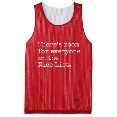 Theres Room For Everyone On The Nice List Mesh Reversible Basketball Jersey Tank