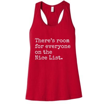 Theres Room For Everyone On The Nice List Womens Tank Top