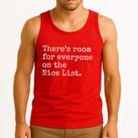 Theres Room For Everyone On The Nice List Tank Top