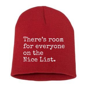 Theres Room For Everyone On The Nice List Short Acrylic Beanie