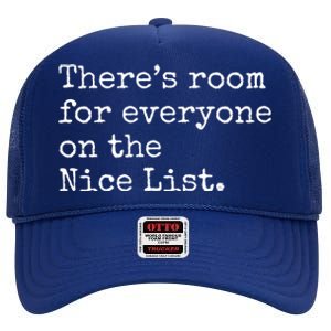 Theres Room For Everyone On The Nice List High Crown Mesh Back Trucker Hat