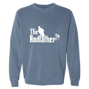 The Rodfather Funny Fishing Dad Fathers Day Gift Garment-Dyed Sweatshirt