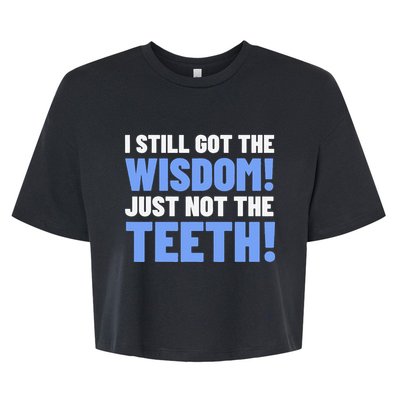 Tooth Removal Gifts & Funny Wisdom Teeth Bella+Canvas Jersey Crop Tee