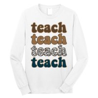 Teach Retro Gift For Teacher Long Sleeve Shirt