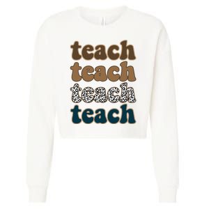 Teach Retro Gift For Teacher Cropped Pullover Crew