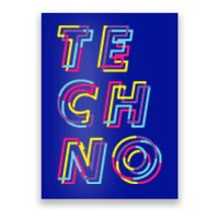 Techno Rave Gabber Gift Dj Edm Clubbing Raver Gift Poster