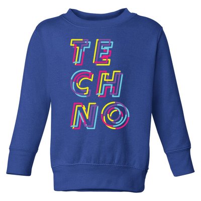 Techno Rave Gabber Gift Dj Edm Clubbing Raver Gift Toddler Sweatshirt