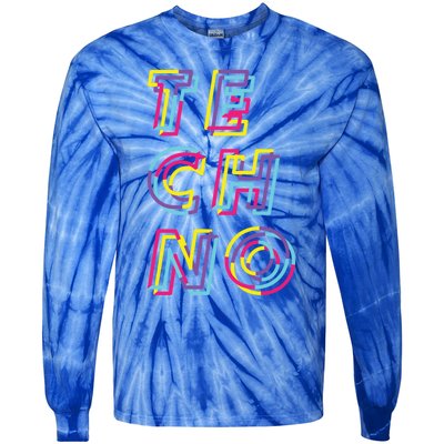 Techno Rave Gabber Gift Dj Edm Clubbing Raver Gift Tie-Dye Long Sleeve Shirt