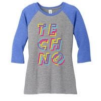 Techno Rave Gabber Gift Dj Edm Clubbing Raver Gift Women's Tri-Blend 3/4-Sleeve Raglan Shirt