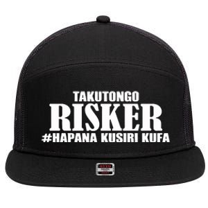 Takutongo Risker Hapana Kusiri Kufa 7 Panel Mesh Trucker Snapback Hat