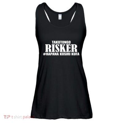 Takutongo Risker Hapana Kusiri Kufa Ladies Essential Flowy Tank