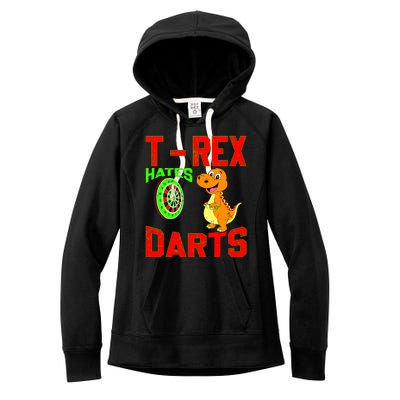 T Rex Hates Darts Women's Fleece Hoodie