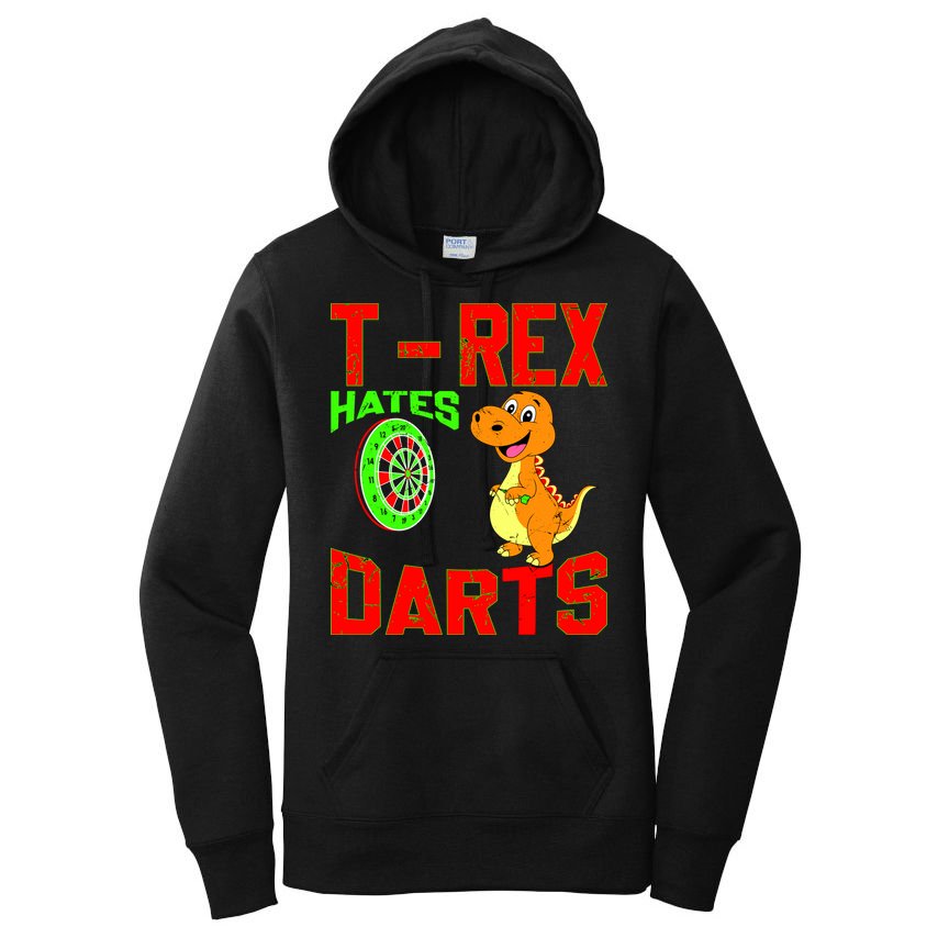 T Rex Hates Darts Women's Pullover Hoodie