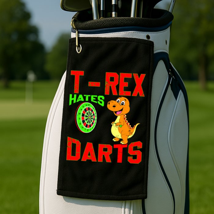 T Rex Hates Darts Golf Towel