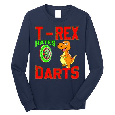 T Rex Hates Darts Long Sleeve Shirt