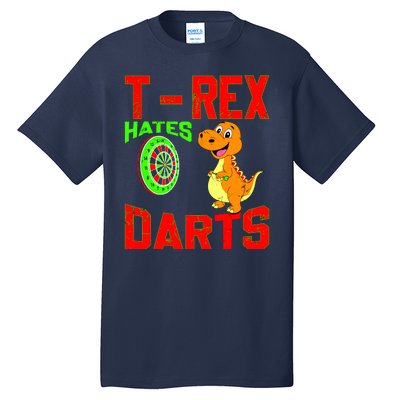 T Rex Hates Darts Tall T-Shirt