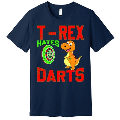 T Rex Hates Darts Premium T-Shirt