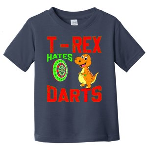 T Rex Hates Darts Toddler T-Shirt